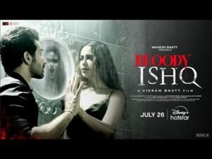 Bloody Ishq  